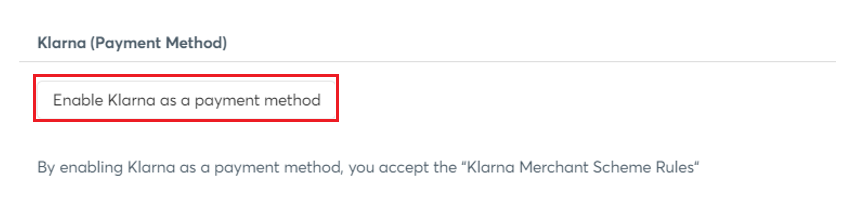 Enable Klarna as a payment method