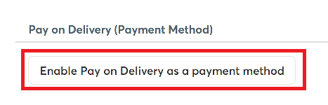 Enable Pay on Delivery as a payment method